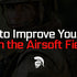 Ways to Improve Your Skills on the Airsoft Field